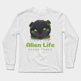 Cute Alien Puppy: Living the Life (With Alto-Milano) Long Sleeve T-Shirt